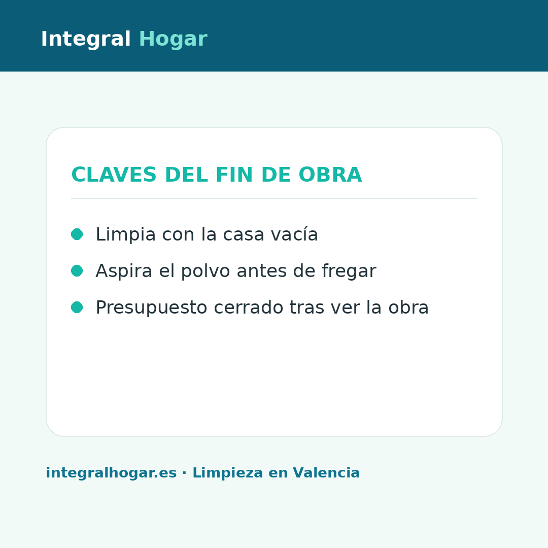 Limpieza de fin de obra en Valencia: checklist completa y precios